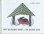 Rojas, Claire E. - Het blauwe hert en de rode vos
