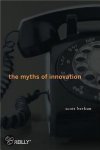 Scott Berkun, Scott Berkun - The Myths of Innovation