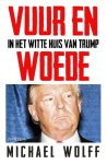Michael Wolff - Vuur en woede