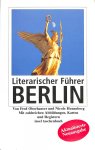 Oberhauser, Fred / Henneberg, Nicole - Literarischer Führer Berlin.