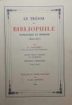 CARTERET L. - Le trésor du bibliophile romantique et moderne 1801-1875. Edition revue, corrigée et augmentée. Tomes I, II, III + Tables