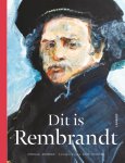 Jorella Andrews, Nick Higgins - Dit is Rembrandt