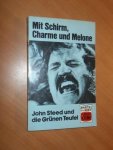 Cartwright, Justin - Mit Schirm, Charme und Melone: John Steed und die grünen Teufel