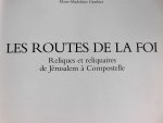 Marie-Madeleine Gauthier - Les Routes De La Foi