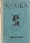 Kurt Hassert M Bal - Afrika Het zwarte werelddeel ; Een boek over ontdekkingen en ontdekkingsreizigers