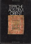 Schürmann, Ulrich - Teppiche aus dem Orient.