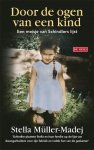Stella Müller - Door de ogen van een kind: een meisje van Schindlers lijst
