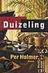 Holmer, P. - Duizeling - P. Holmer