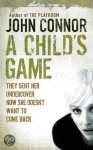 John Connor - Child's Game