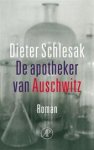SCHLESAK, Dieter - De apotheker van Auschwitz