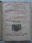 Hartman,Nikolaas. - Huys-Bybel over de brieven van Jacobus, Petrus, Johannes, Judas en de Openbaringe.