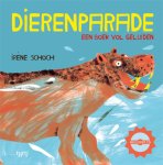 I. Schoch, Irène Schoch - Dierenparade een boek vol geluiden