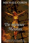 Michael Cordy - De nieuwe Messias