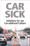 Lynn Sloman - Car Sick