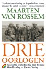 Maarten van Rossem - Drie oorlogen