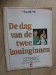  - De dag van de twee koninginnen speciale bijlage van Margriet 30 april 1980