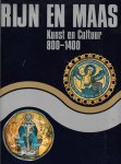 Legner, A. e.a. - Rijn en Maas - Kunst en Cultuur 800 - 1400