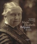 Karl Scheerlinck Helga van Beeck - MARIE-ELISABETH BELPAIRE : Een vrouw met impact