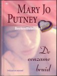 Putney, Mary Jo - De eenzame bruid