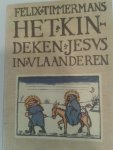 Timmermans, Felix - Het kindeken jezus in vlaanderen