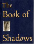 FRAENKEL, Jeffrey [Ed.] - The Book of Shadows.