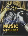  - Royal Music Machines