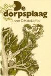 Liefde, D.H. de - Liefde, D.H. de-De dorpsplaag
