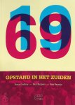 Frans Godfroy, Paul Kuypers, Rob Vermijs - 1969 opstand in het Zuiden