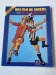 Tom Tully - Voetbal strip Rob van de rovers 1; de Spaanse ster