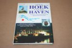 J.J. van Oort - Van hoek naar haven -- 40 jaar scheepsbegeleiding in de grootste haven ter wereld