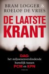 Bram Logger, Roelof de Vries - De laatste krant