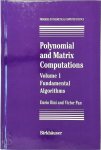 Dario Bini, Victor Pan - Polynomial and Matrix Computations Volume 1: Fundamental Algorithms