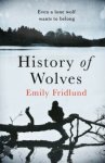Emily Fridlund - History of Wolves