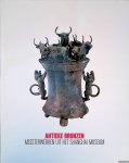 Wuestman, Gerdien (redactie) - Antieke bronzen: Meesterwerken uit het Shanghai Museum Wuestman, Gerdien (redactie) - Antieke bronzen: Meesterwerken uit het Shanghai Museum