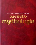 Cotterell, Arthur (red.) - Encyclopedie van de Wereldmythologie
