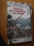 HILDEBRAND, A.D. - Peter en het turfschip van Breda