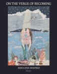 Christina Yuen Zi Chung; Catharine Manchanda; Joyce Kozloff - Ann Leda Shapiro