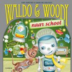 Tine Mortier 63557, Caroline Van Pelt - Waldo & Woody - Naar school