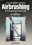 Judy Martin 25503 - The Complete Guide to Airbrushing Techniques and Materials