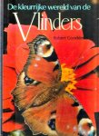  - VLINDERS, De Kleurrijke Wereld van de - R. Godden