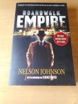 Johnson, Nelson - Boardwalk empire. De opkomst van de Amerikaanse onderwereld. De jaren van macht, vergelding en corruptie