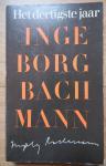 Bachmann, Ingeborg - Het dertigste jaar / druk 1 (sterke vertaling van Paul Beers) / De grote paperback, niet de kleine pocket !