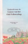Voorn, Johan Gerbrand (bewerking door Rein Bakker) - Zoektocht naar de Genese van het Odd Fellowschap; studie over "De ontstaansgeschiedenis van het Odd Fellowschap en haar Orde"