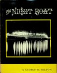 Hilton, G.W. - The Night Boat