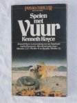 Royce, Kenneth - Spelen met vuur Royce, Kenneth - Spelen met vuur