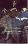 Berge, H.C. ten - Ontluisd verleden