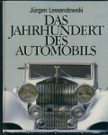 Lewandowski, J√ºrgen - Das Jahrhundert des Automobils.