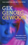 GERRITSMA,  T. & RIVAS,  T. - Gek genoeg gewoon