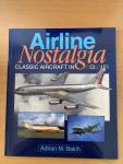Balch, Adrian M. - Airline Nostalgia, classic aircraft in colour