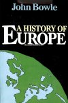 Bowler, John - A History of Europe
